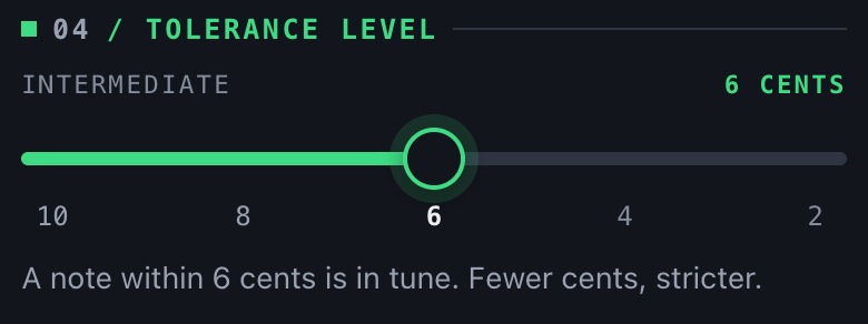 04 Tolerance level: a slider from 10 to 2 cents, set at 6, Intermediate.